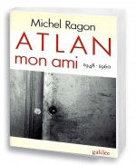 Atlan, mon ami (1948-1960)