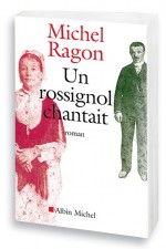 Un rossignol chantait