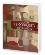 Le temps de Le Corbusier